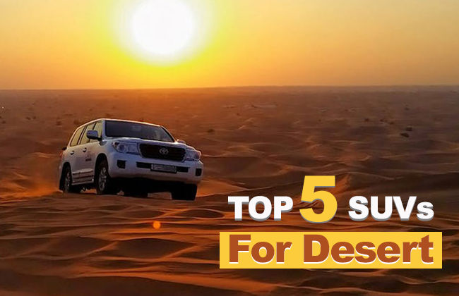 Top 5 SUVs for desert safari