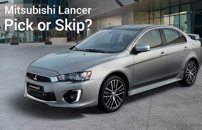 Mitsubishi Lancer - Is it a pick or skip?