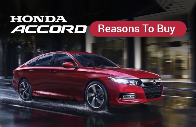 Honda Accord - Reasons to buy