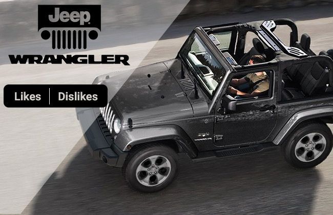 Jeep Wrangler - What we like and dislike