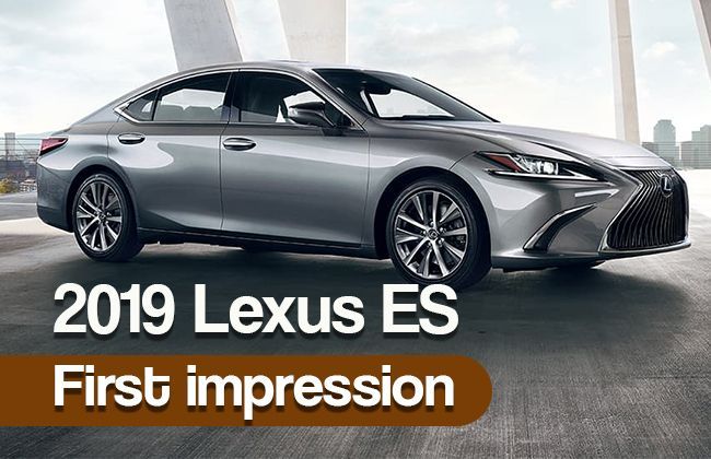 2019 Lexus ES: First impression