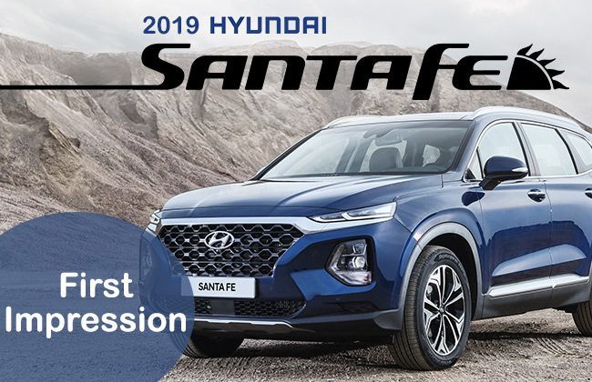 2019 Hyundai Santa Fe: First impression