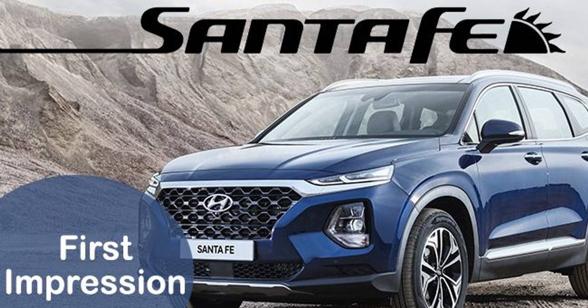 2019 Hyundai Santa Fe: First impression