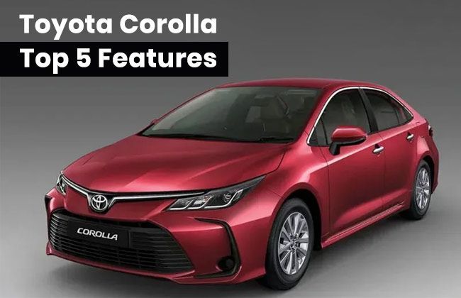 Toyota Corolla: Top 5 features 