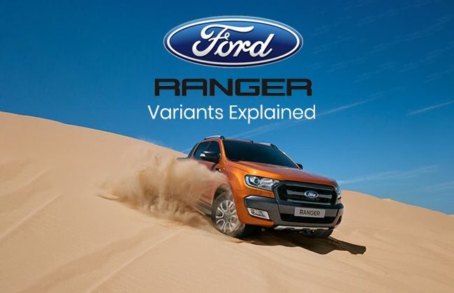 Ford Ranger: Variants Explained