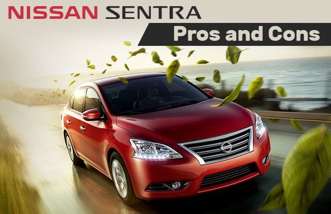 Nissan Sentra - Pros & cons