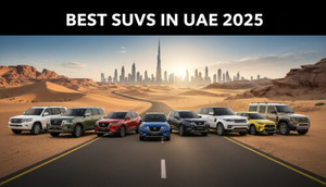 Best SUVs in UAE 2025: Top Picks for Every Budget