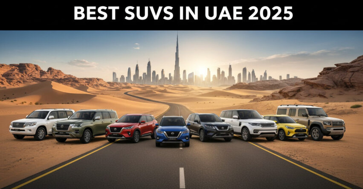 Best SUVs in UAE 2025: Top Picks for Every Budget