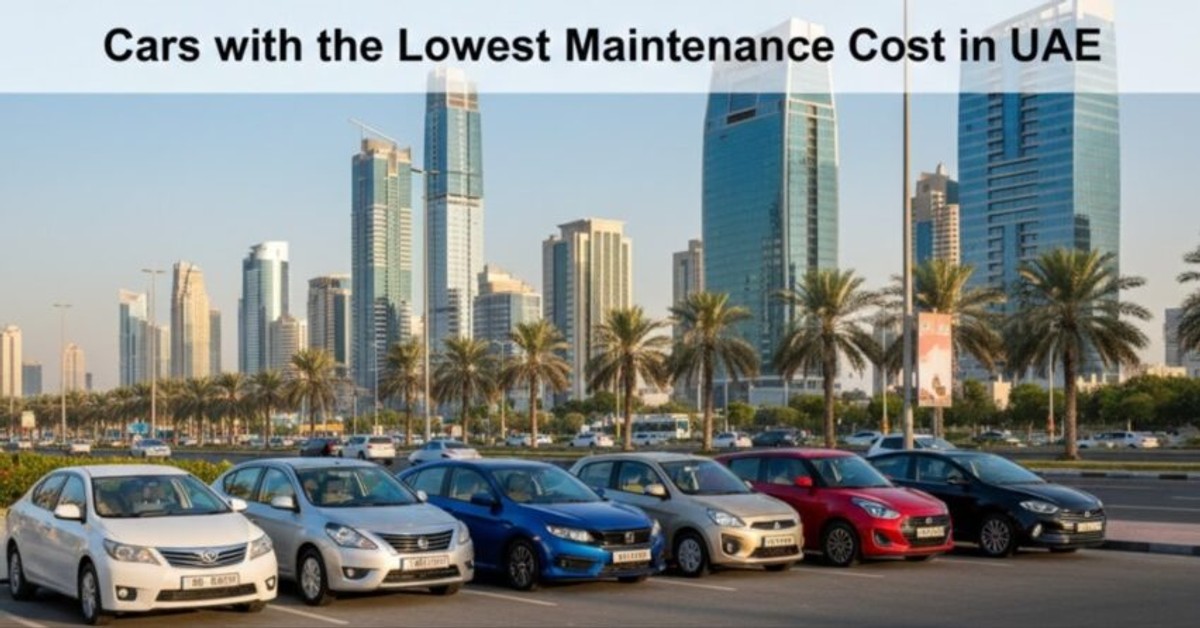 Cars with the Lowest Maintenance Cost in UAE