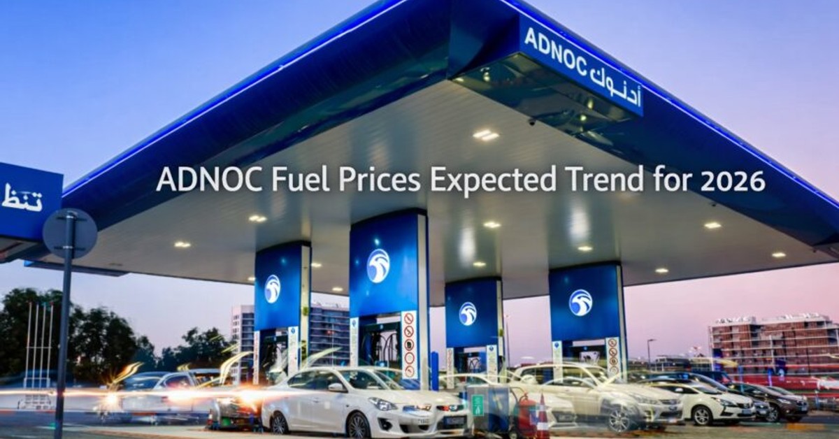 ADNOC Fuel Prices Expected Trend for 2026
