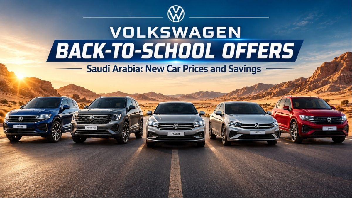 Volkswagen Back-to-School Offers Saudi Arabia: New Car Prices and Savings