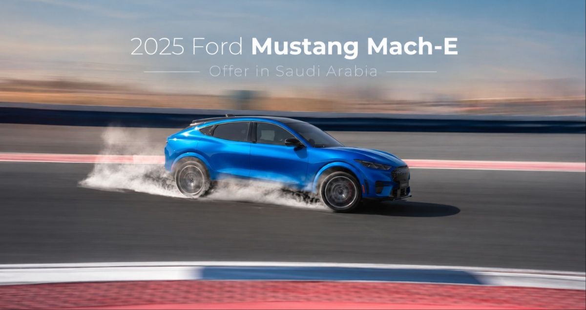 2025 Ford Mustang Mach-E Offer in Saudi Arabia: Save Up to SAR 25,000